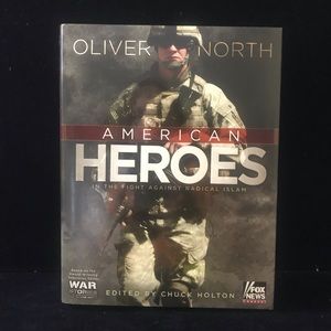 Oliver North American Heroes Military Book